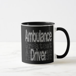 Ambulance Driver Extraordinaire Mug