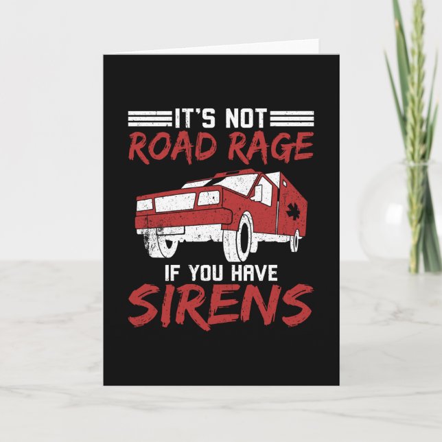 Ambulance Driver Sirens Card (Front)