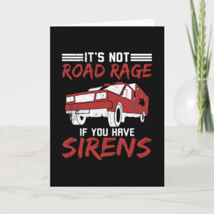 Ambulance Driver Sirens Card
