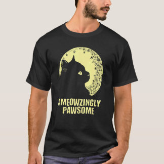 Ameowzingly Awesome Cat Mom Motivational Quote Cat T-Shirt
