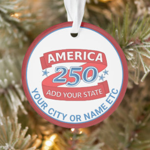 America 250 Add State Patriotic Cool Double Sided Ornament