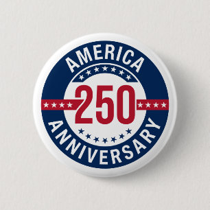 America 250 Anniversary Patriotic  2 Inch Round Button