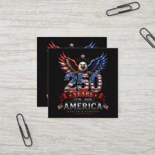 America 250 Faith Family Patriotic Eagle Square Business Card