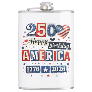 America 250 Happy Birthday 4th July 2026 Hip Flask