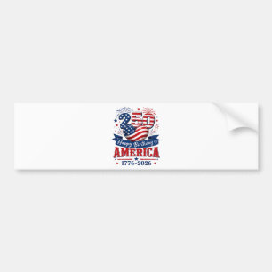 America 250 Happy Birthday Patriotic Celebration Bumper Sticker