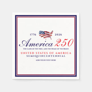 America 250 Land of Free Home Brave Blue Patriotic Napkin