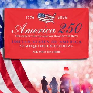 America 250 Land of Free Home Brave Patriotic Red Banner