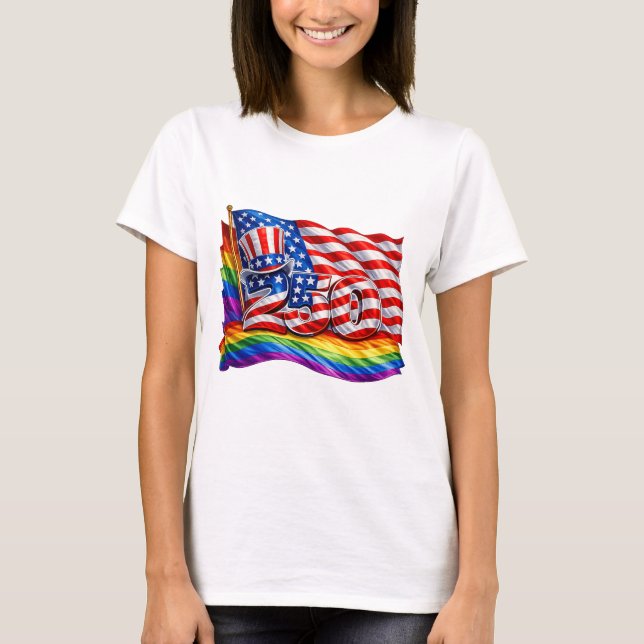 America 250 Pride Flag T-Shirt (Front)