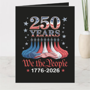 America 250 Years 4th of July Card