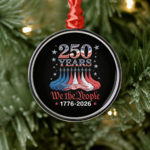 America 250 Years 4th of July Metal Ornament