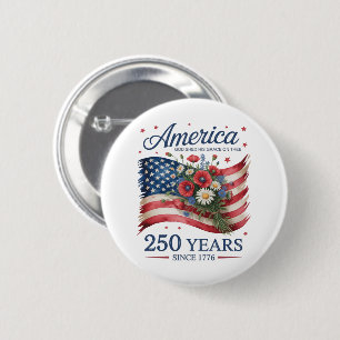 America 250 Years of Freedom 1776 2026 2 Inch Round Button