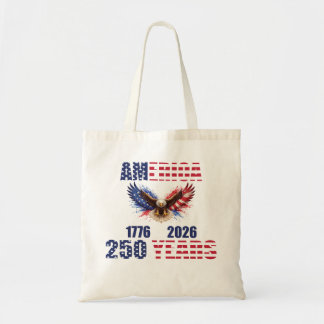 America 250 Years – Patriotic Eagle 1776–2026 USA  Tote Bag