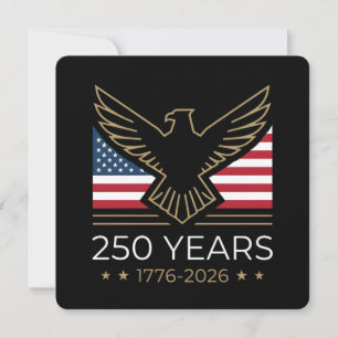 America 250 Years Semiquincentennial Eagle Invitation