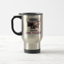 America 250 Years Travel Mug with Eagle & Flag