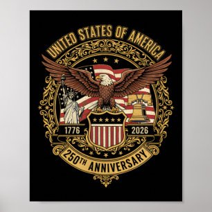 America 250th Anniversary Flag Eagle USA 250 Year Poster