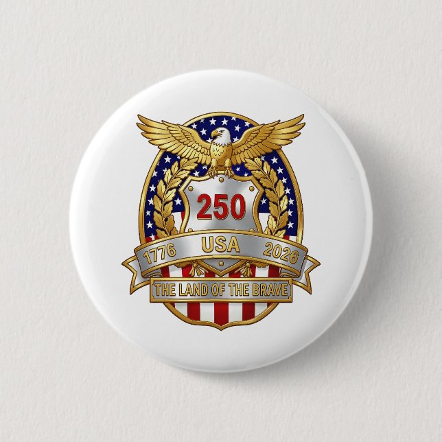 America 250th Birthday 2 Inch Round Button (Front)