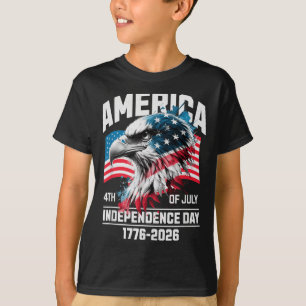 America 4TH of July Independence Day 1776-2026 T-Shirt