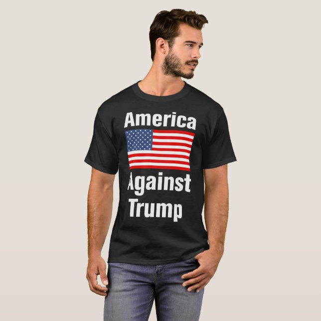 America Against Trump T-Shirt (Front Full)