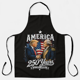 America Anniversary 250th Trump Washington Apron