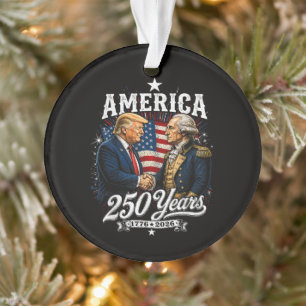 America Anniversary 250th Trump Washington Ornament