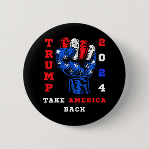 America Back Trump 2024 Maga Republicans Patriotic 2 Inch Round Button
