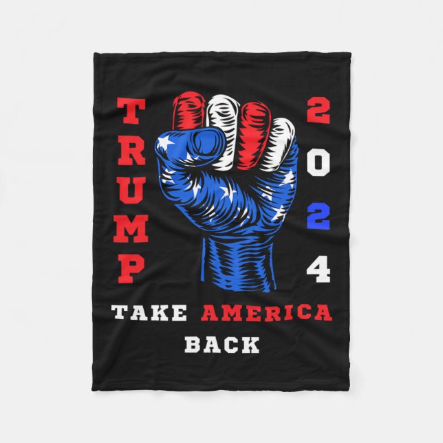 America Back Trump 2024 Maga Republicans Patriotic Fleece Blanket (Front)