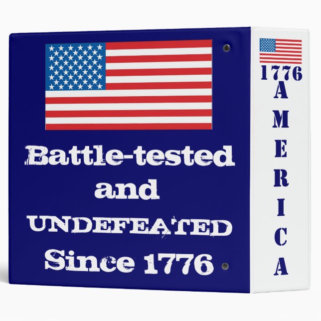 America: Battle-tested & Undefeated since 1776 Binder (Back/Spine)