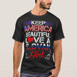 America Beautiful Love Slovak Girl Gift T-Shirt