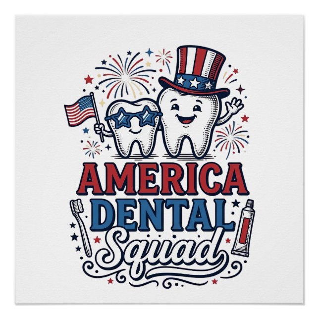 America Dental Squad Patriotic Tooth Vector Design Poster (Front)