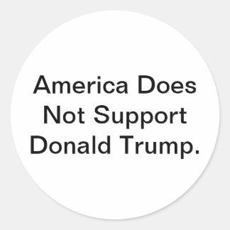 America Dislikes Donald Trump Hankamer Artjunkhaus Classic Round Sticker