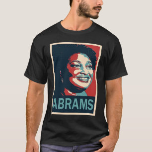 America Election Abrams Stacey Awesome Women Men T-Shirt