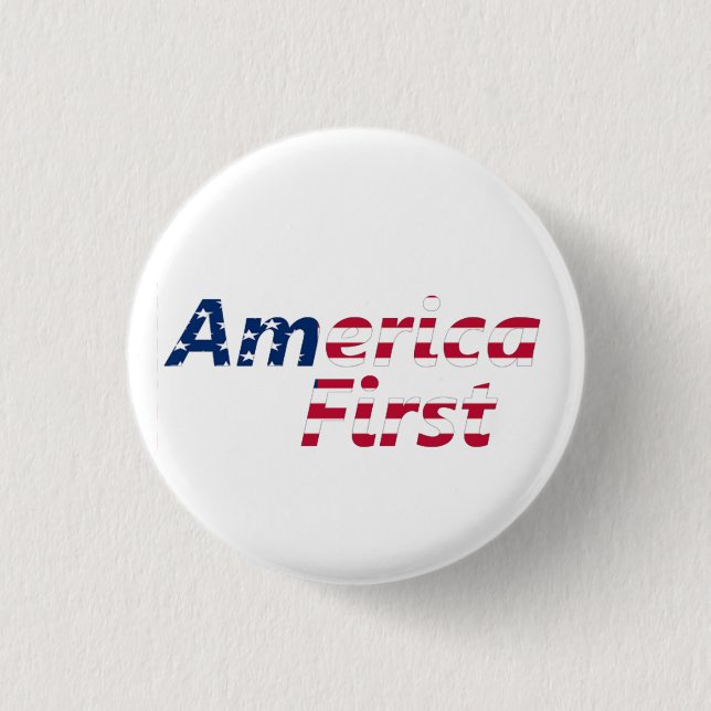 America First 1 Inch Round Button (Front)