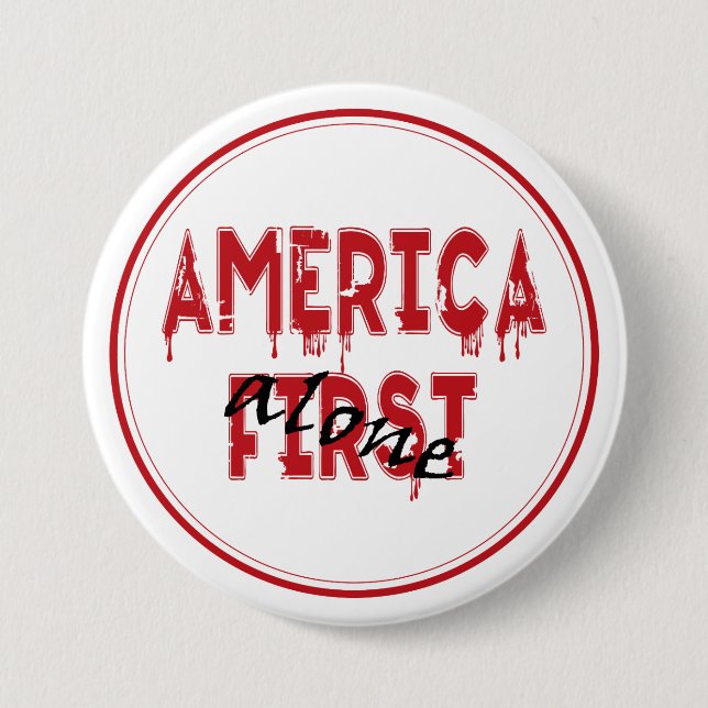 America First... 3 Inch Round Button (Front)