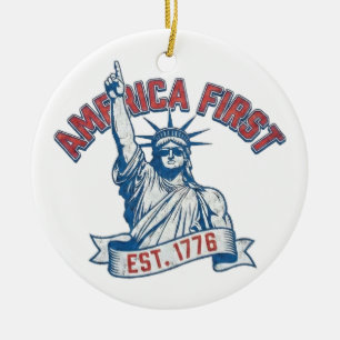AMERICA FIRST - Est. 1776 Ceramic Ornament