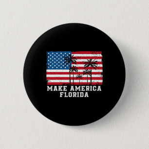 America Florida Desantis 2024 Trump Desantis Elect 2 Inch Round Button