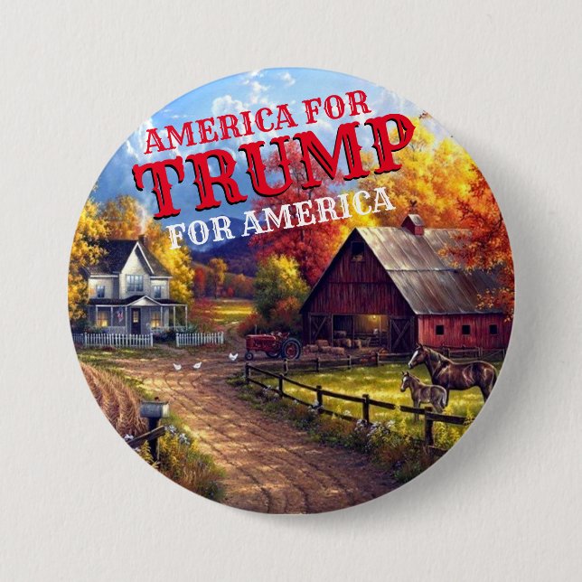 AMERICA FOR TRUMP 3 INCH ROUND BUTTON (Front)
