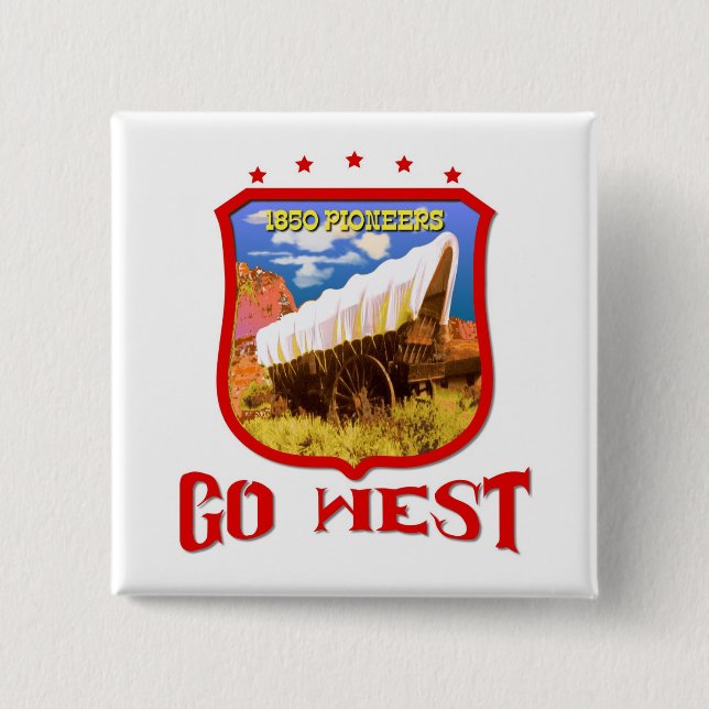 America Go West 2 Inch Square Button (Front)
