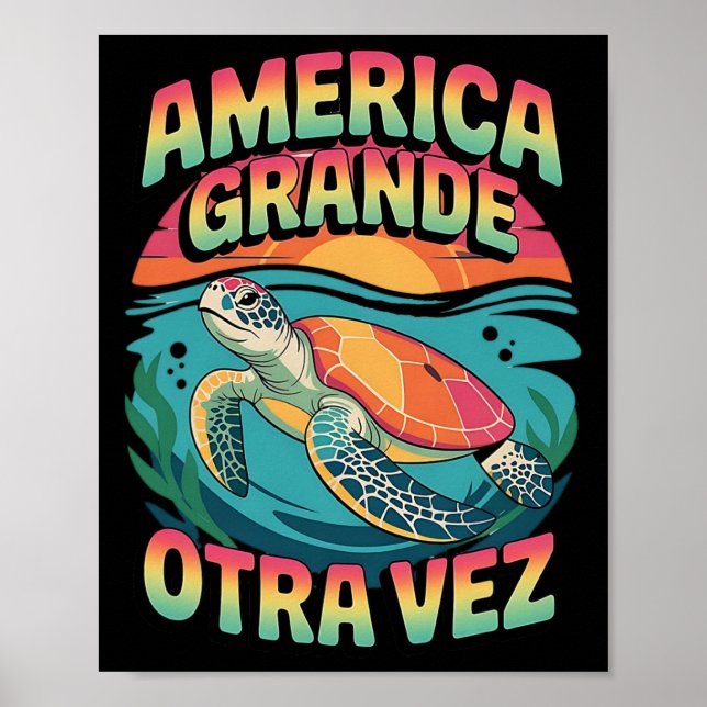 America Grande Otra Vez  Poster (Front)