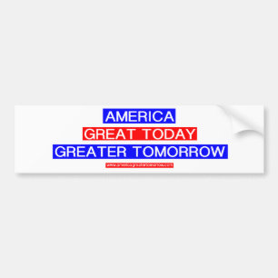 AMERICA GREATER TOMORROW Bumper Sticker