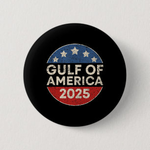 America Gulf Mexico - Gulf Of Usa America 2025 Ret 2 Inch Round Button