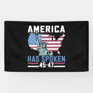 America Has Spoken 45 47 Trump President Vintage Banner