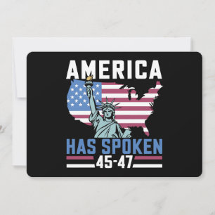 America Has Spoken 45 47 Trump President Vintage Invitation