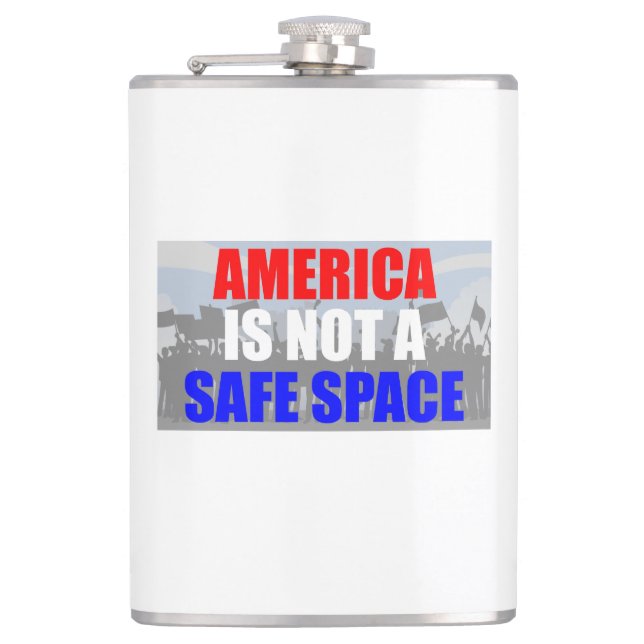 America Is Not A Safe Space Hip Flask (Front)