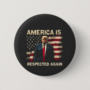 America is Respected Again Trump USA 4Th Of July 2 Inch Round Button
