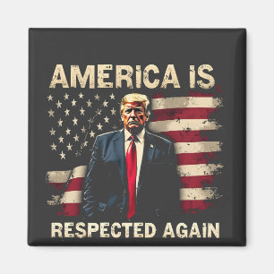America is Respected Again Trump USA 4Th Of July Magnet