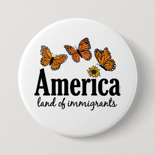 America Land Of Immigrants 3 Inch Round Button