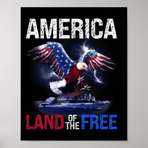 America Land Of The Free 4th Of July Independence  Poster
