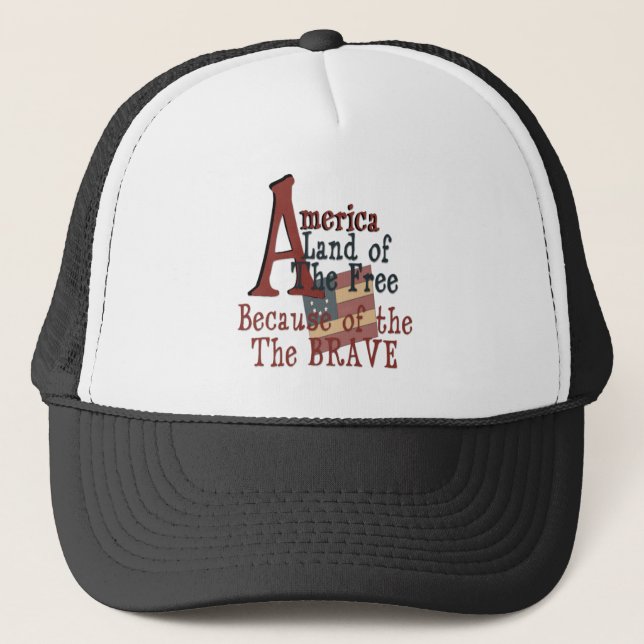 AMERICA - Land of the Free Because of the Brave Trucker Hat (Front)