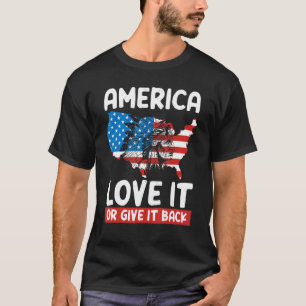 America Love It Or Give It Back Native American T-Shirt