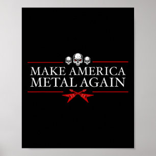 America Metal Again Trump Rock Heavy Music Thrash  Poster